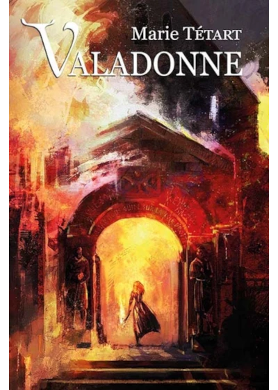 Couverture du roman "Valadonne" publié en auto-édition.